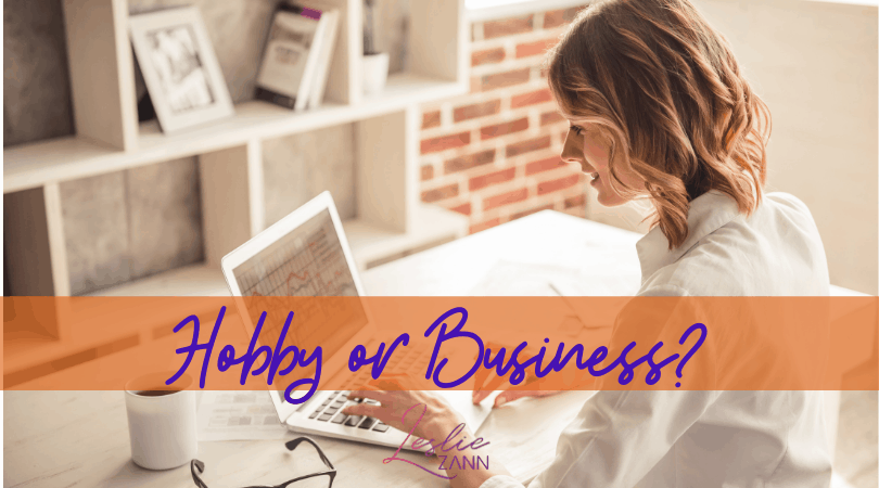 Hobby Mentality or Business Mentality?