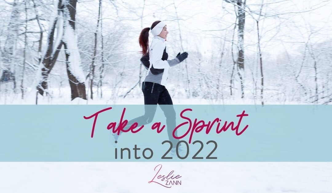 Sprint into 2022!
