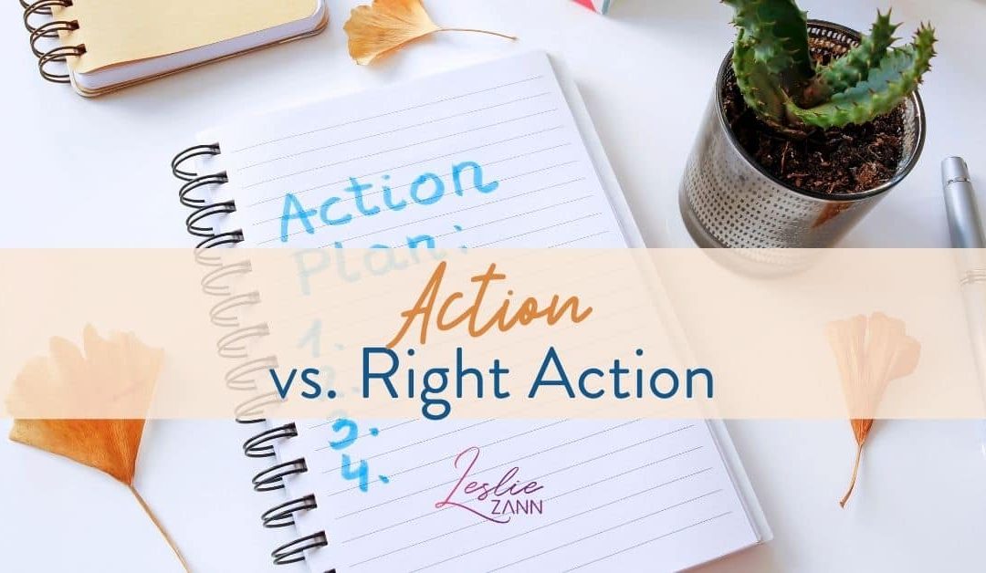 Action vs. Right Action